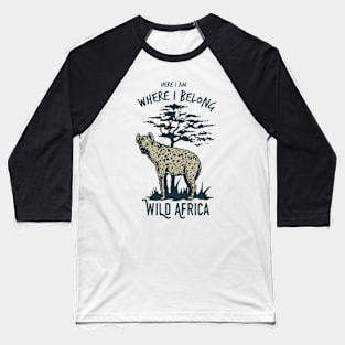 Wild Africa - Hyena Baseball T-Shirt